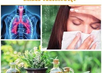 Ziołolecznictwo Przeziębienie i problemy układu oddechowego - Marta Kępa