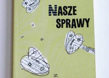 Nasze sprawy - Elizabeth Noble