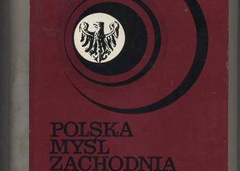 Polska myśl zachodnia w Poznaniu i Wielkopolsce