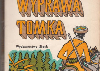 (01937) TAJEMNICZA WYPRAWA TOMKA  – ALFRED SZKLARSKI