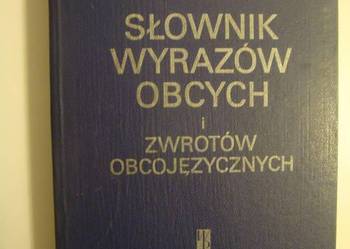 SŁOWNIK WYRAZÓW OBCYCH I ZWROTÓW OBCOJĘZYCZNYCH SŁOWNIK WYRAZÓW OBCYCH I ZWROTÓW OBCOJĘZYCZNYCH