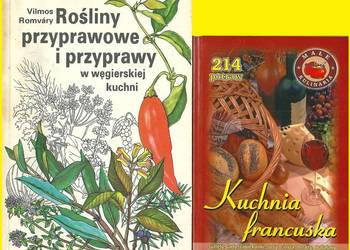 Rośliny przyprawowe i przyprawy w kuchni węgierskiej/Kuchnia francuska