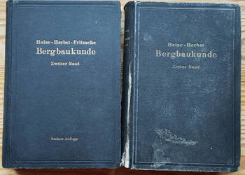 Bergbaukunde Heise Herbst Fritzche band I II