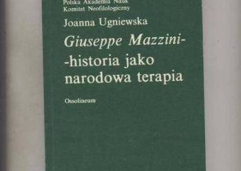 Giuseppe Mazzini-historia jako narodowa terapia