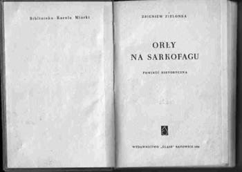 (2655) ORŁY NA SARKOFAGU -  ZBIGNIEW ZIELONKA