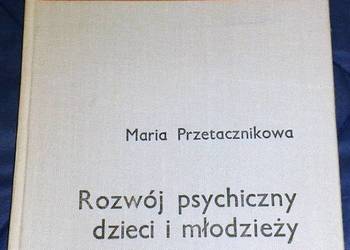 Rozwój psychiczny dzieci - Maria Przetacznikowa