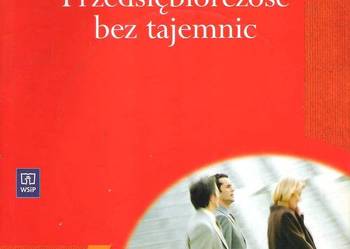 Przedsiębiorczość bez tajemnic - Praca zbiorowa