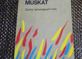 Zatoka Śpiewających Traw - Stanisława Fleszarowa-Muskat