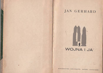 (01308) WOJNA I JA – JAN GERHARD