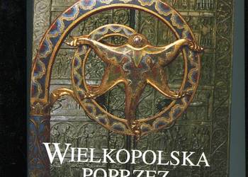 Wielkopolska poprzez wieki - Topolski Wielkopolska poprzez wieki - Topolski