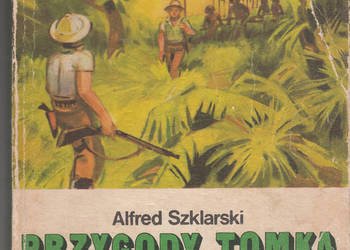 (01936) PRZYGODY TOMKA NA CZARNYM LĄDZIE – ALFRED SZKLARSKI