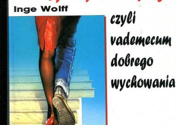 Dżinsy czy smoking czyli vademecum dobrego wychowania