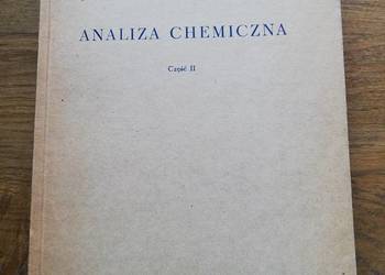 Analiza Chemiczna cz.II- Stanisława Witekowa PWN