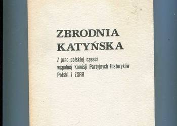 Zbrodnia katyńska  Z prac polskiej części wspólnej Komi