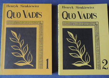 "Quo Vadis" (tom I i tom II) Henryk Sienkiewicz.