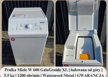 Pralka Miele W 600 GalaGrande XL | ładowana od góry | 5,5 kg | 1200 obr/min