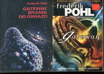 Gateway brama do gwiazd , Gateway- Frederik Pohl