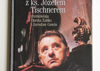 Przekonać Pana Boga: Ks. Józef Tischner