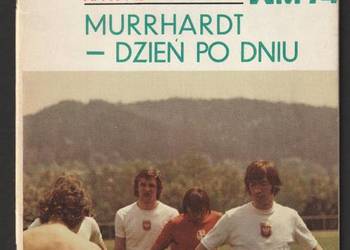 MURRHARDT DZIEŃ PO DNIU - S.GRZEGORCZYK - 1974