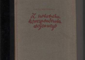 Z notatnika korespondenta wojennego - Janina Broniewska Z notatnika korespondenta wojennego - Janina Broniewska
