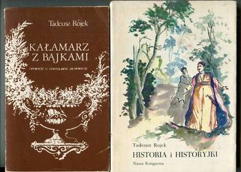 Historia i historyjki + Kałamarz z bajkami - Tadeusz Rojek