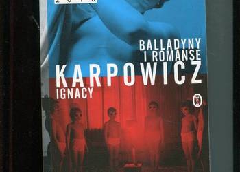 Ballady i romanse - Ignacy Karpowicz