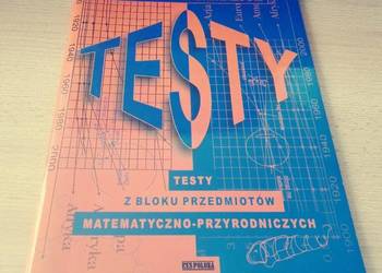 Egzamin po gimnazjum testy z bloku przedmiotów matematyczno - przyrodnicz
