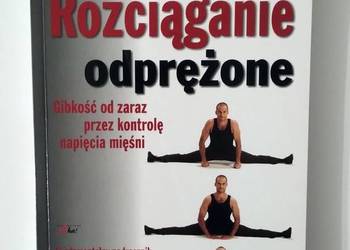 Rozciąganie odprężone - Pavel Tsatsouline