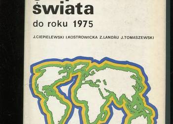 Dzieje gospodarcze świata do roku 1975 J.Ciepielewski i inni