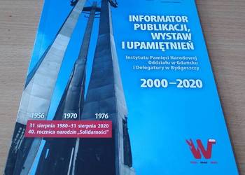 Informator publikacji, wystaw i upamiętnień Instytutu IPN