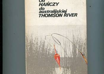 Od Hańczy do australijskiej Thomson River - Zimecki