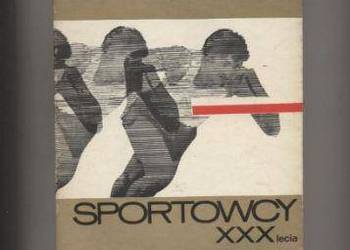 Sportowcy XXX lecia