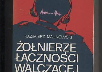 Żołnierze łączności walczącej Warszawy