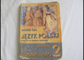 A. Gis - Język polski, zrozumieć słowo podręcznik kl. 2 gimn