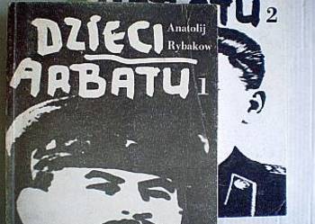 Dzieci Arabatu tom 1 i 2 - Anatolij Rybakow/fa