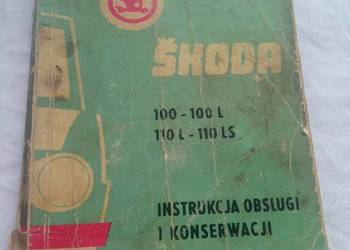 Skoda 100 100l instrukcja obsługi i konserwacja unikat antyk kolekcja