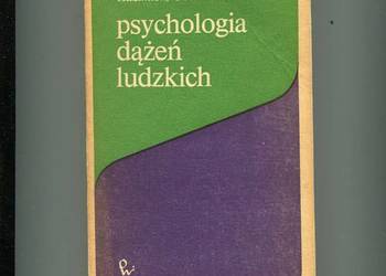 Psychologia dążeń ludzkich - Obuchowski