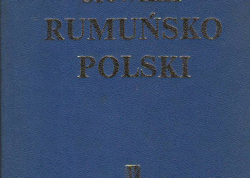Mały słownik rumuńsko - polski.