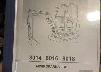 Podręcznik użytkowania / instrukcja minikoparka JCB 8014 8016 8018