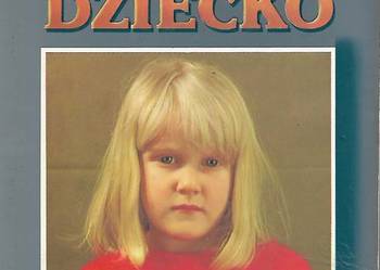 Twoje dziecko potrzebuje ciebie - R. Campbell Twoje dziecko potrzebuje ciebie - R. Campbell