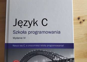 Język C. Szkoła programowania – Stephen Prata (Wydanie VI)