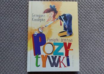 nowa! "Pamiątki detektywa Pozytywki" Grzegorz Kasdepke