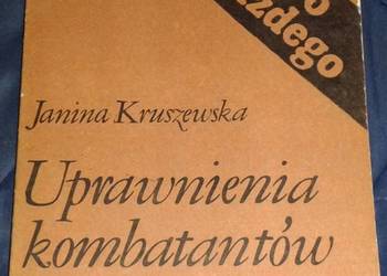 Uprawnienia kombatantów - Janina Kruszewska