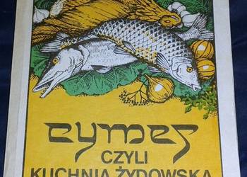 Cymes czyli kuchnia żydowska - Katarzyna Pospieszyńska