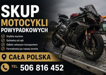 SKUP MOTOCYKLI PO WYPADKU POWYPADKOWYCH ROZBITYCH USZKODZONYCH