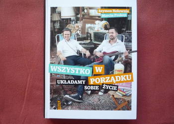 Wszystko w porządku. Układamy sobie życie. Hołownia i Prokop