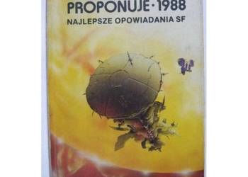 Don Wollheim Proponuje 1988 Najlepsze Opowiadania SF 1987