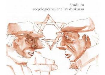 Postawy wobec Żydów wyrażone w narracjach warszawskich senio