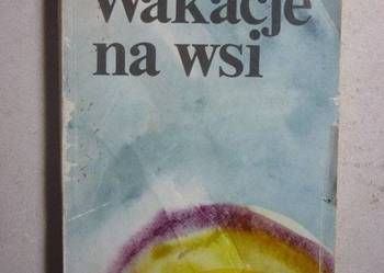 WAKACJE NA WSI - STANISŁAW RYSZARD DOBROWOLSKI