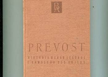 Historia Manon Lescaut i kawalera des Grieux - Prevost